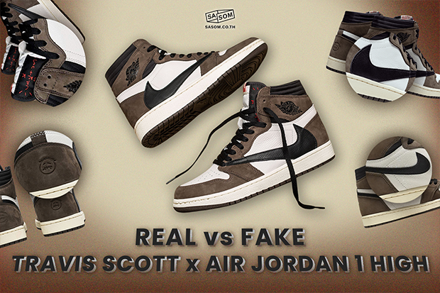 Sasom FYI | Real vs. Fake Travis Scott x Air Jordan 1 'Mocha'