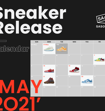 May Sneakers Release Calendar